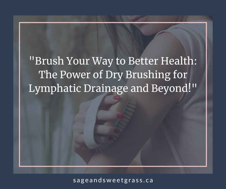 Dry Brushing 101: Boost Lymphatic Drainage and Get Glowing Skin!