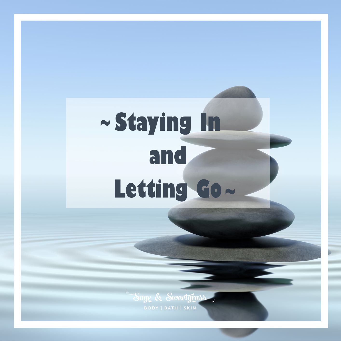 Staying in and Letting Go